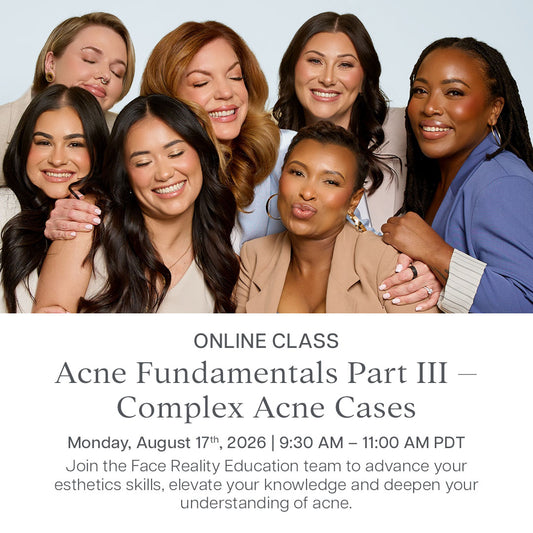 Acne Fundamentals Part III: Complex Acne Cases